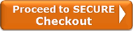 Proceed to Secure Checkout orange